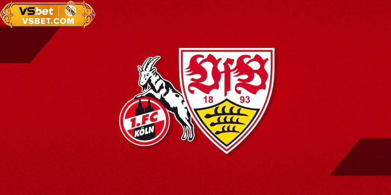Soi kèo Koln vs Stuttgart, 03h30 ngày 29/09/2025: Tận dụng lợi thế